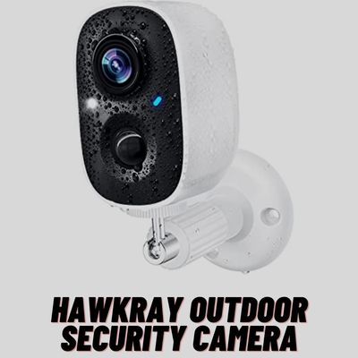 Hawkray Outdoor Security Camera